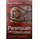 Perempuan Yang Dihancurkan