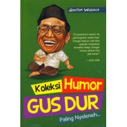 Koleksi Humor Gus Dur Paling Nyeleneh Koleksi Humor Gus Dur Paling Nyeleneh