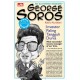 An Illustrated Biography: George Soros