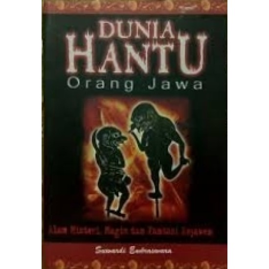 Dunia Hantu Orang Jawa