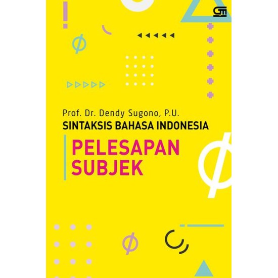 Sintaksis Bahasa Indonesia: PELESAPAN SUBJEK