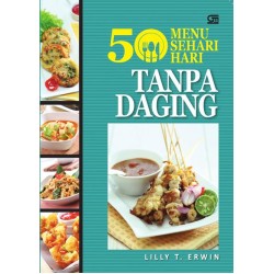 50 Menu Sehari-hari Tanpa Daging 50 Menu Sehari-hari Tanpa Daging