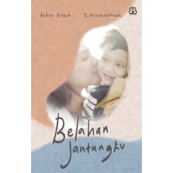 Belahan Jantungku Belahan Jantungku