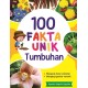 100 Fakta Unik Tumbuhan