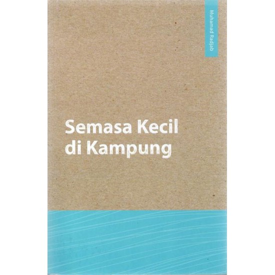 Semasa Kecil di Kampung