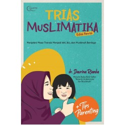Trias Muslimatika Edisi Revisi Trias Muslimatika Edisi Revisi