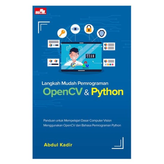 Langkah Mudah Pemrograman OpenCV & Python