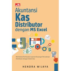 Akuntansi Kas Distributor dengan MS Excel Akuntansi Kas Distributor dengan MS Excel