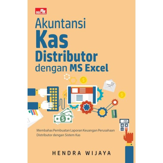 Akuntansi Kas Distributor dengan MS Excel