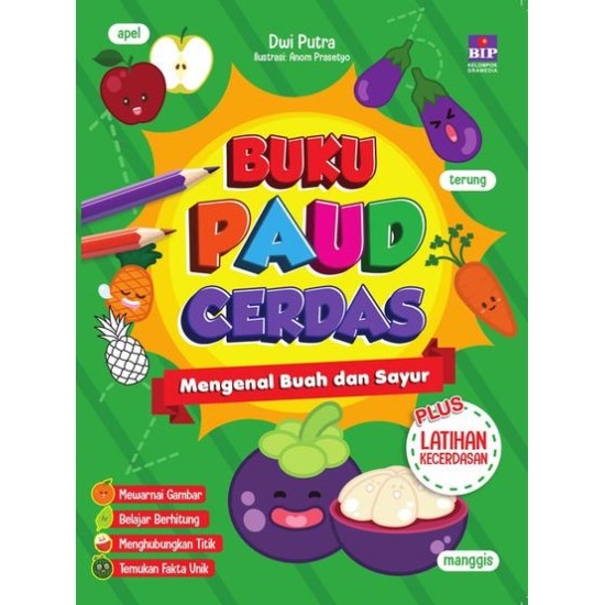 Buku Paud Cerdas Mengenal Buah Dan Sayur