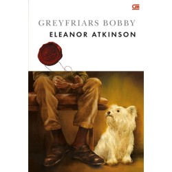 Classics: Greyfriars Bobby Classics: Greyfriars Bobby