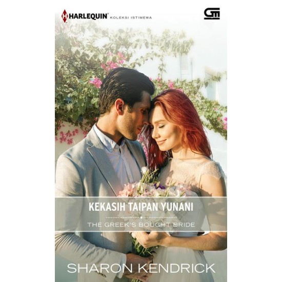 Harlequin Koleksi Istimewa: Kekasih Taipan Yunani (The Greeks Bought Bride)