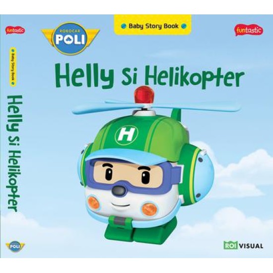 Robocar Poli Baby Story Book : Helly si Helikopter