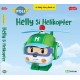 Robocar Poli Baby Story Book : Helly si Helikopter
