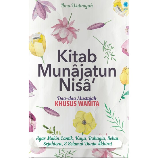 KITAB MUNAJATUN NISA (DOA-DOA MUSTAJAB KHUSUS WANITA)