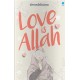 LOVE IS ALLAH