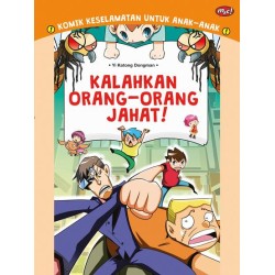 Komik Keselamatan untuk Anak-Anak : Kalahkan orang-orang jahat! Komik Keselamatan untuk Anak-Anak : Kalahkan orang-orang jahat!