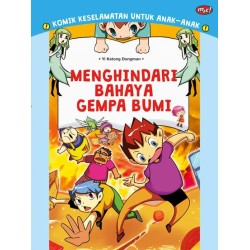 Komik Keselamatan untuk Anak-Anak : Menghindari Bahaya Gempa Bumi