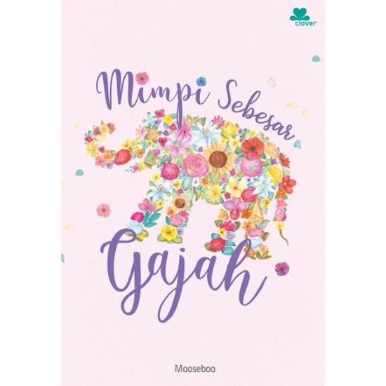 Mimpi Sebesar Gajah