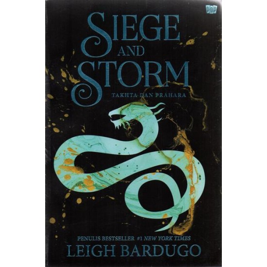 Siege and Storm: Takhta dan Prahara