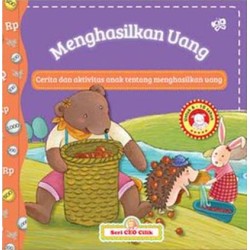 Seri CEO Cilik: Menghasilkan Uang Seri CEO Cilik: Menghasilkan Uang