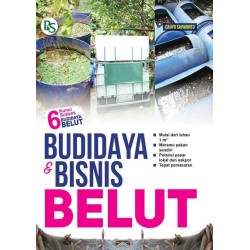 BUDIDAYA DAN BISNIS BELUT BUDIDAYA DAN BISNIS BELUT