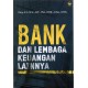 Bank dan lembaga keuangan lainnya