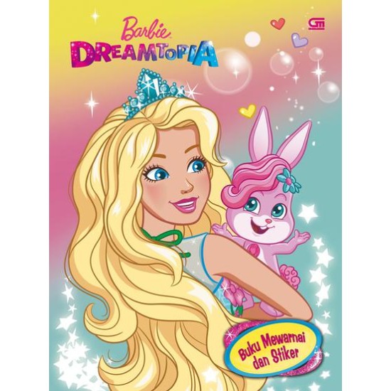 Barbie Dreamtopia: Buku Mewarnai dan Stiker