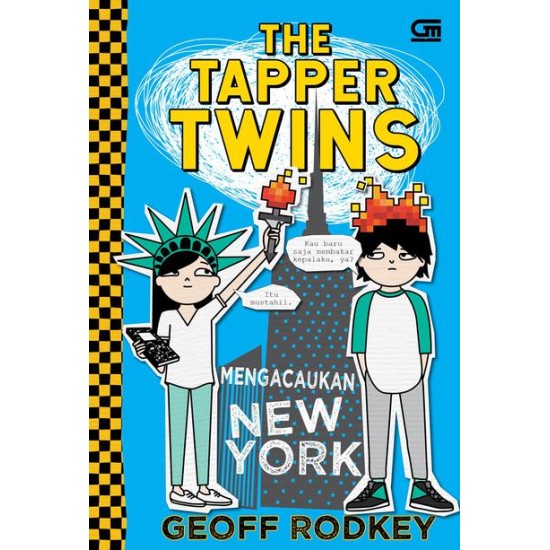 The Tapper Twins#2: Mengacaukan New York (The Tapper Twins: Tear Up New York) The Tapper Twins#2: Mengacaukan New York (The Tapper Twins: Tear Up New York)