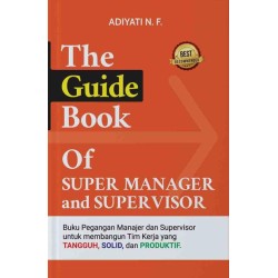 The Guide Book of Super Manager and Supervisor The Guide Book of Super Manager and Supervisor