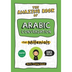 THE AMAZING BOOK OF ARABIC CONVERSATION FOR MILLENIALS THE AMAZING BOOK OF ARABIC CONVERSATION FOR MILLENIALS