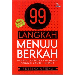 99 Langkah Menuju Berkah 99 Langkah Menuju Berkah