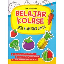 Belajar Kolase Seri Buah dan Sayur Belajar Kolase Seri Buah dan Sayur
