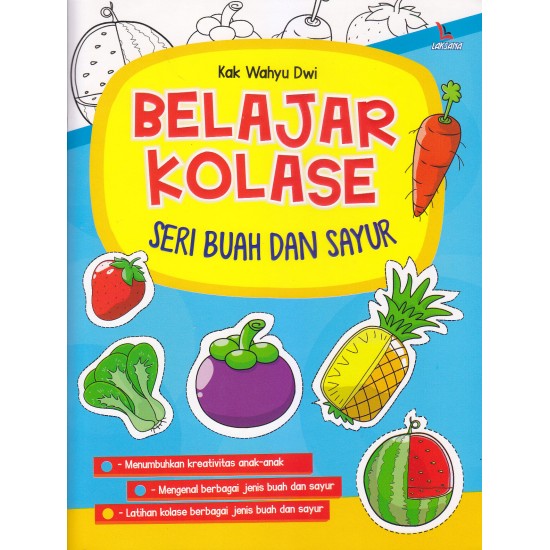 Belajar Kolase Seri Buah dan Sayur