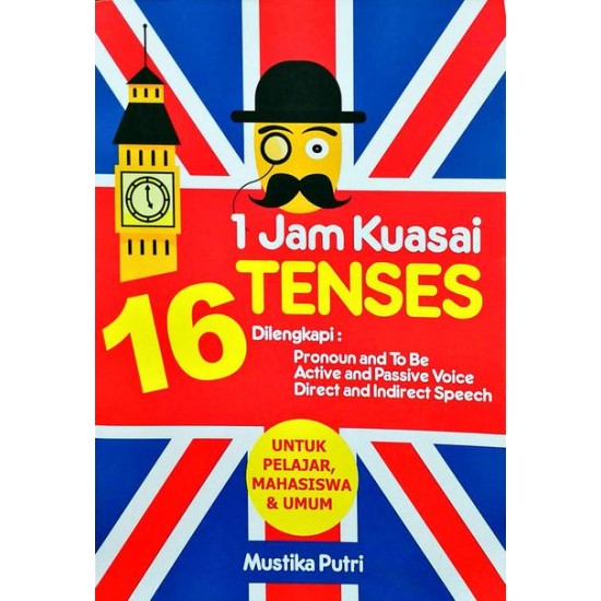 1 Jam Kuasai 16 Tenses Bahasa Inggris