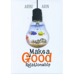 Make A Good Relationship Make A Good Relationship