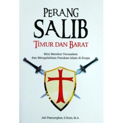 Perang Salib Timur Dan Barat Perang Salib Timur Dan Barat