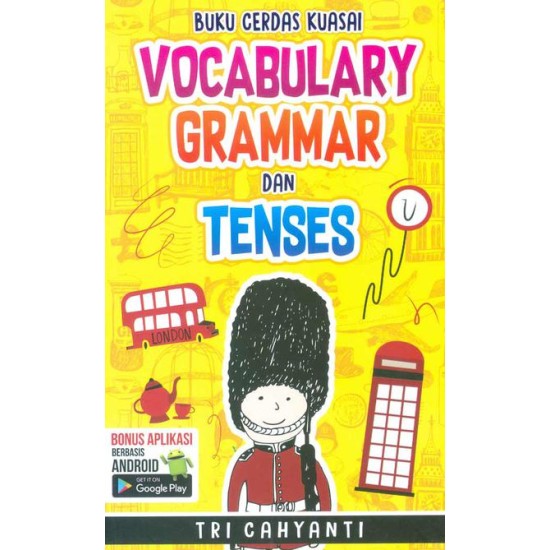 BUKU CERDAS KUASAI VOCABULARY GRAMMAR DAN TENSES