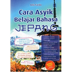 CARA ASYIK BELAJAR BAHASA JEPANG CARA ASYIK BELAJAR BAHASA JEPANG