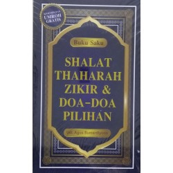 Buku Saku Shalat, Thaharah, Zikir & DoaDoa Pilihan Buku Saku Shalat, Thaharah, Zikir & DoaDoa Pilihan