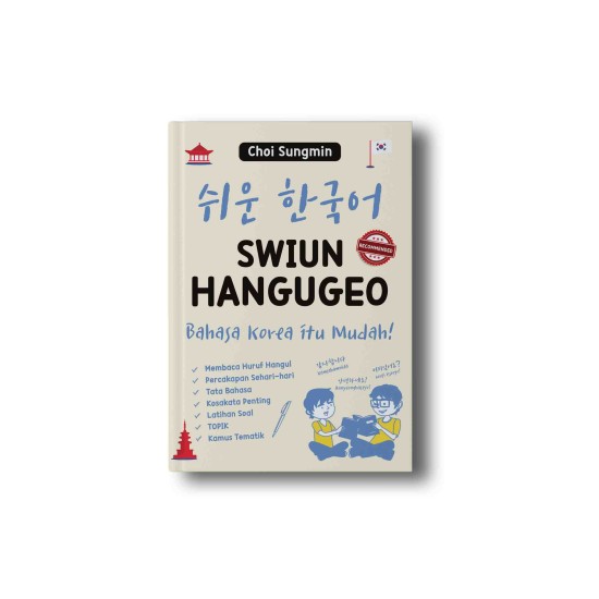 SWIUN HANGUGEO: Bahasa Korea Itu Mudah!