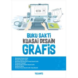Buku Sakti Kuasai Desain Grafis Buku Sakti Kuasai Desain Grafis