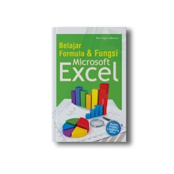 BELAJAR FORMULA & FUNGSI MICROSOFT EXCEL BELAJAR FORMULA & FUNGSI MICROSOFT EXCEL