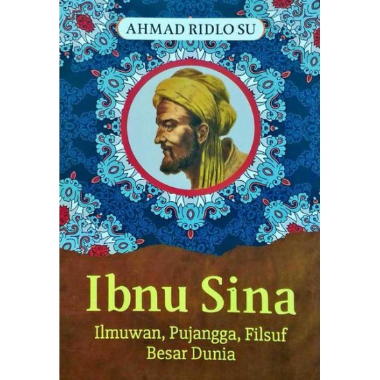 IBNU SINA ( AVICENNA )