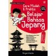 Cara Mudah & Praktis Belajar Bahasa Jepang