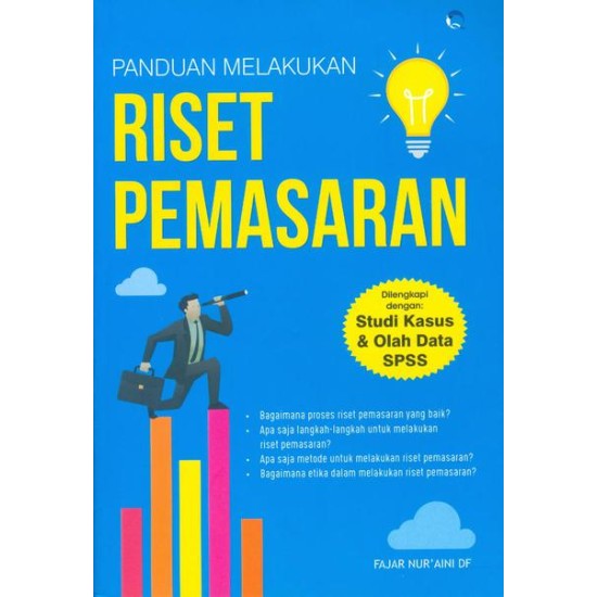 Panduan Melakukan Riset Pemasaran