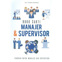 Buku Sakti Manajer & Supervisor Buku Sakti Manajer & Supervisor