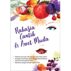 Rahasia Cantik Dan Awet Muda Rahasia Cantik Dan Awet Muda