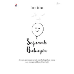 Sejenak Bahagia Sejenak Bahagia