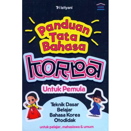 Panduan Tata Bahasa Korea Untuk Pemula